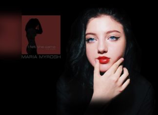 Maria Myrosh – I Felt the Same