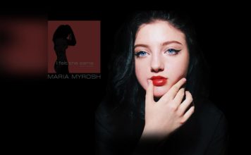 Maria Myrosh – I Felt the Same